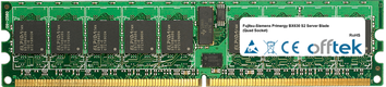 Primergy BX630 S2 Server Blade (Quad Socket) 8GB Kit (2x4GB Modules) - 240 Pin 1.8v DDR2 PC2-5300 ECC Registered Dimm (Dual Rank)