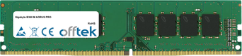 B360 M AORUS PRO 16GB Module - 288 Pin 1.2v DDR4 PC4-21300 Non-ECC Dimm