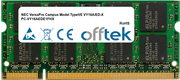 VersaPro Campus Model TypeVE VY16A/ED-X PC-VY16AEDE1FHX 1GB Module - 200 Pin 1.8v DDR2 PC2-5300 SoDimm