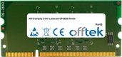 Color LaserJet CP2020 Series 256MB Module - 144 Pin 1.8v DDR2 PC2-3200 SoDimm